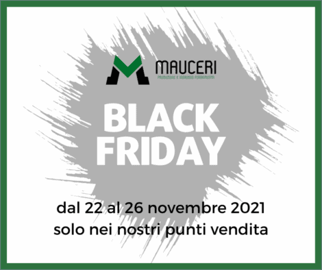 #BlackFridayWeek da Mauceri